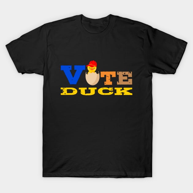 Vote Duck presidente, Gift for boyfriend, Gift for dad, Gift for him T-Shirt by DOUHALY